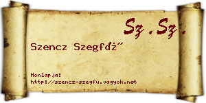 Szencz Szegfű névjegykártya